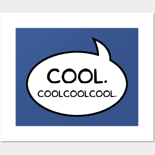 "Cool Coolcoolcool" Word Balloon Posters and Art